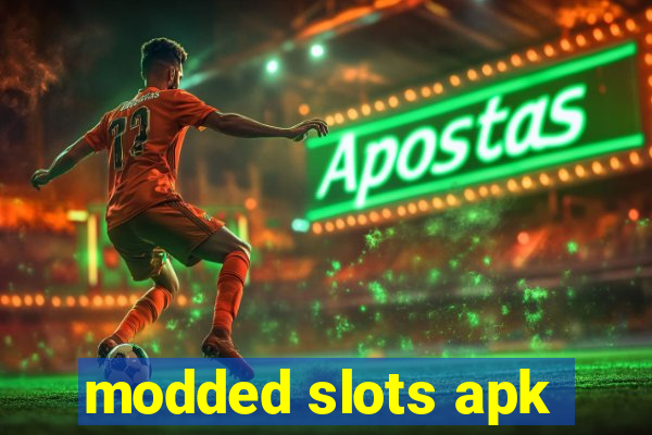 modded slots apk